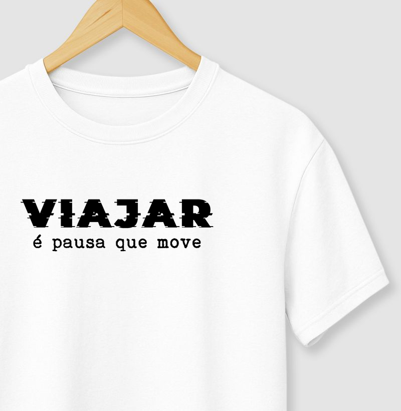 Viajar é pausa que move