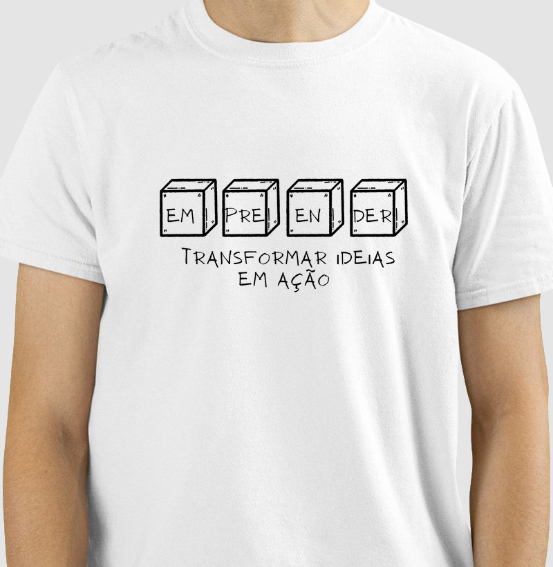 Camiseta Empreender - Transformar Ideias em Ação