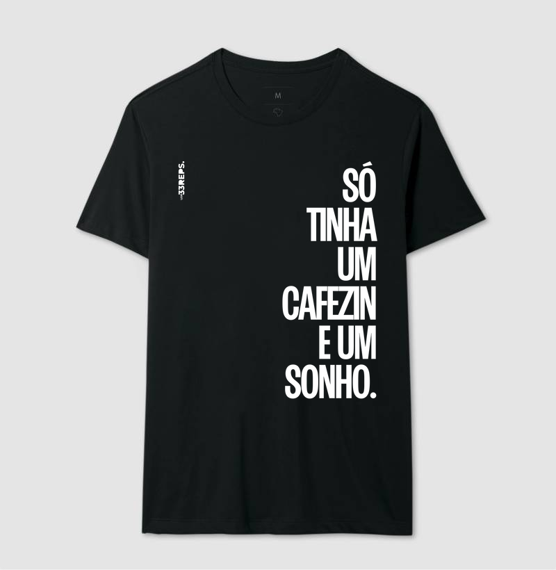 CAFEZIN E UM SONHO