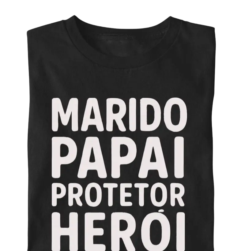 Camiseta Marido Papai Protetor Herói – Presente Perfeito