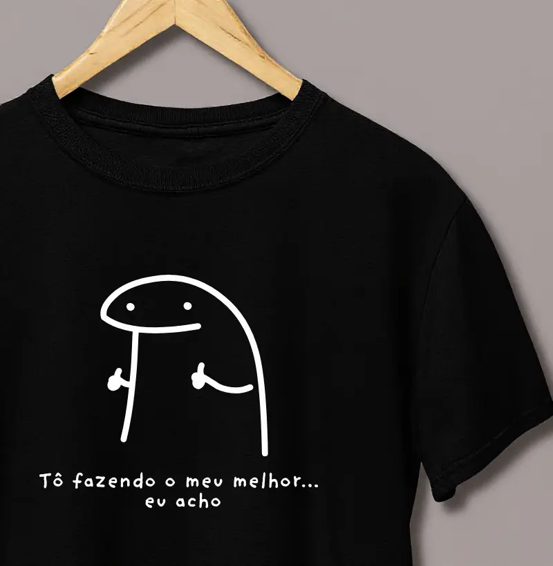 Tô Fazendo o Meu Melhor, Eu Acho