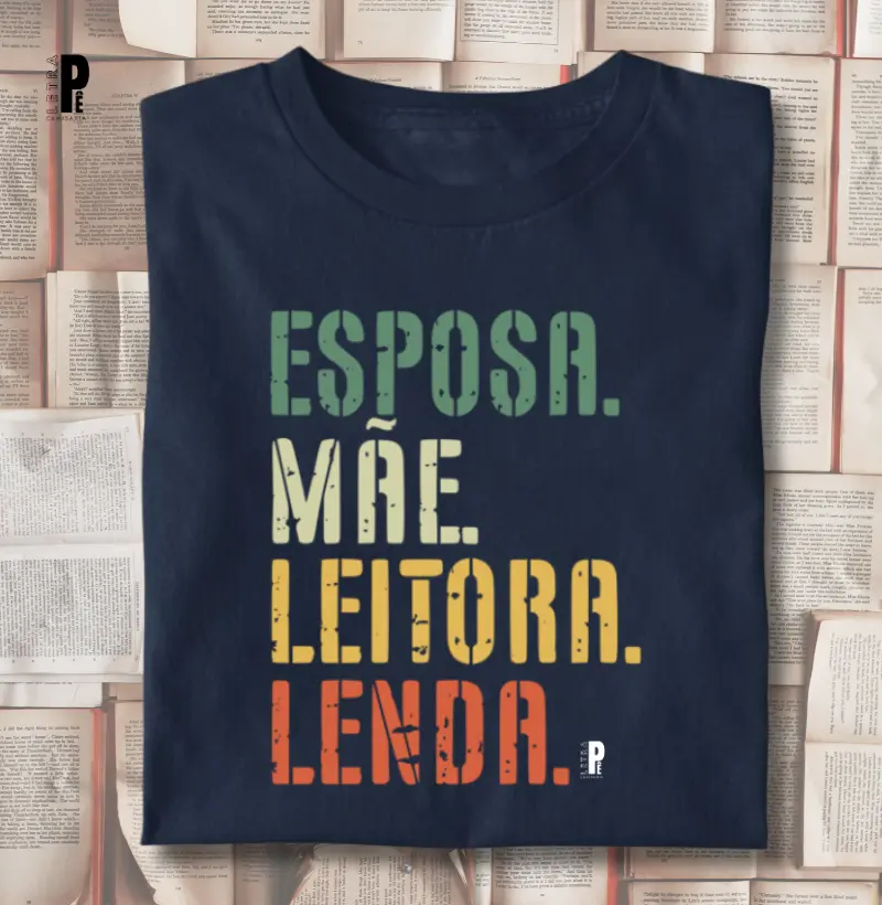 Esposa, Mãe, Leitora, Lenda