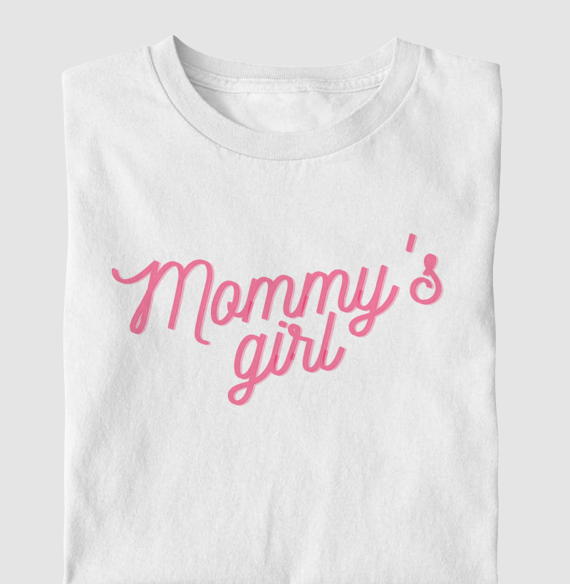 Camiseta Infantil MOMMY'S GIRL