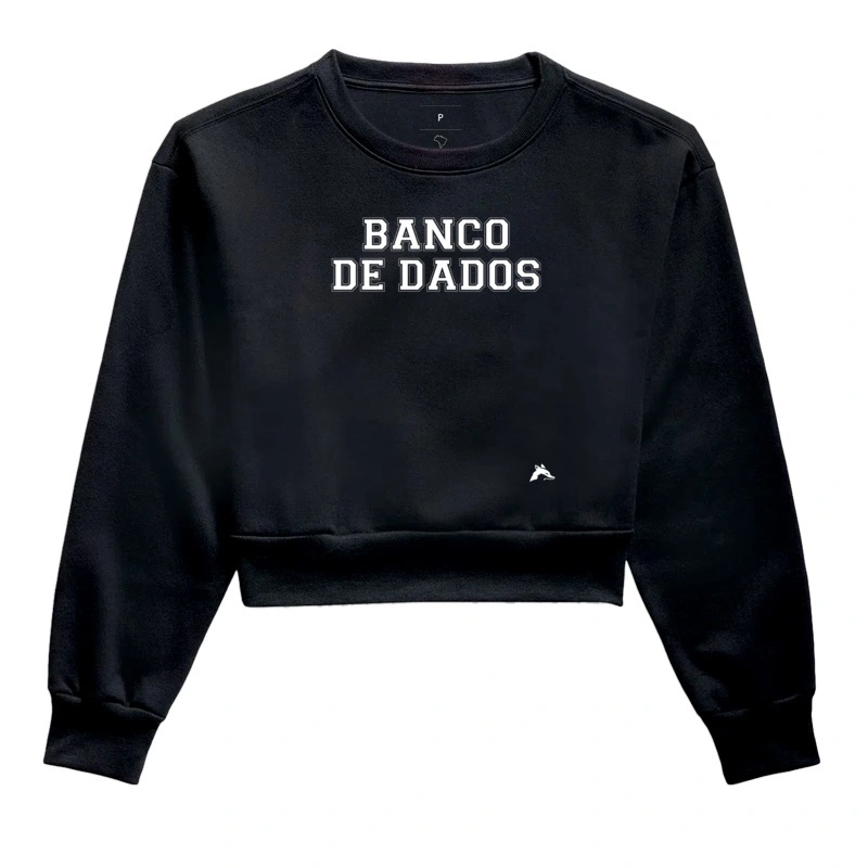 Moletom Cropped Banco de Dados Classic