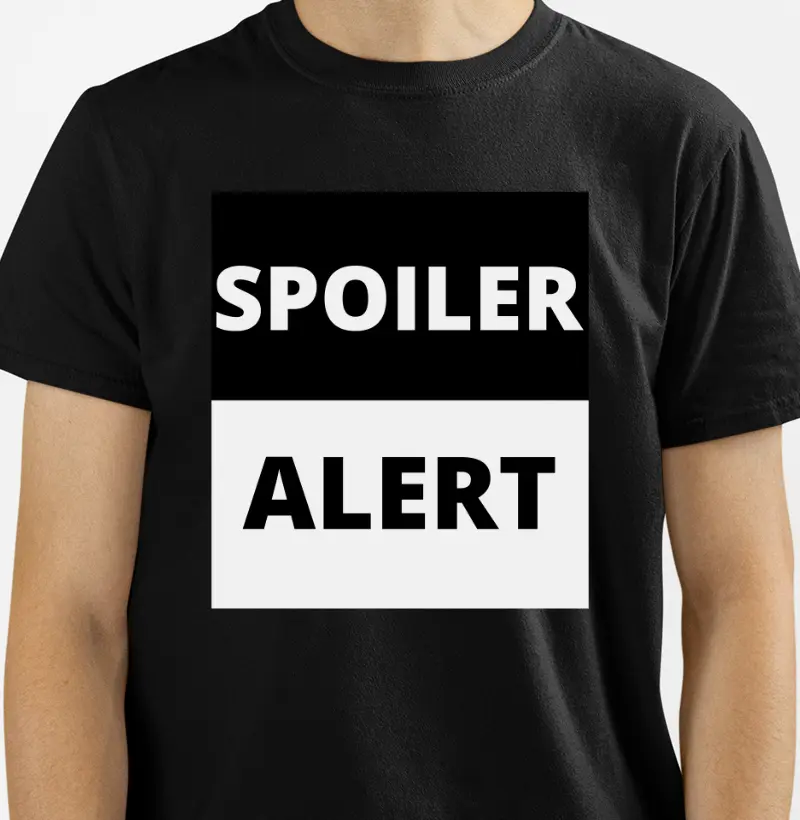 Camiseta Spoiler Alert