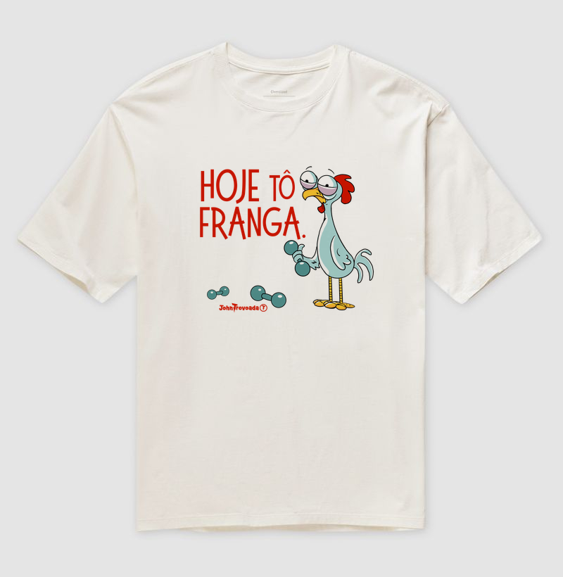 Camiseta Oversized Hoje tô Franga