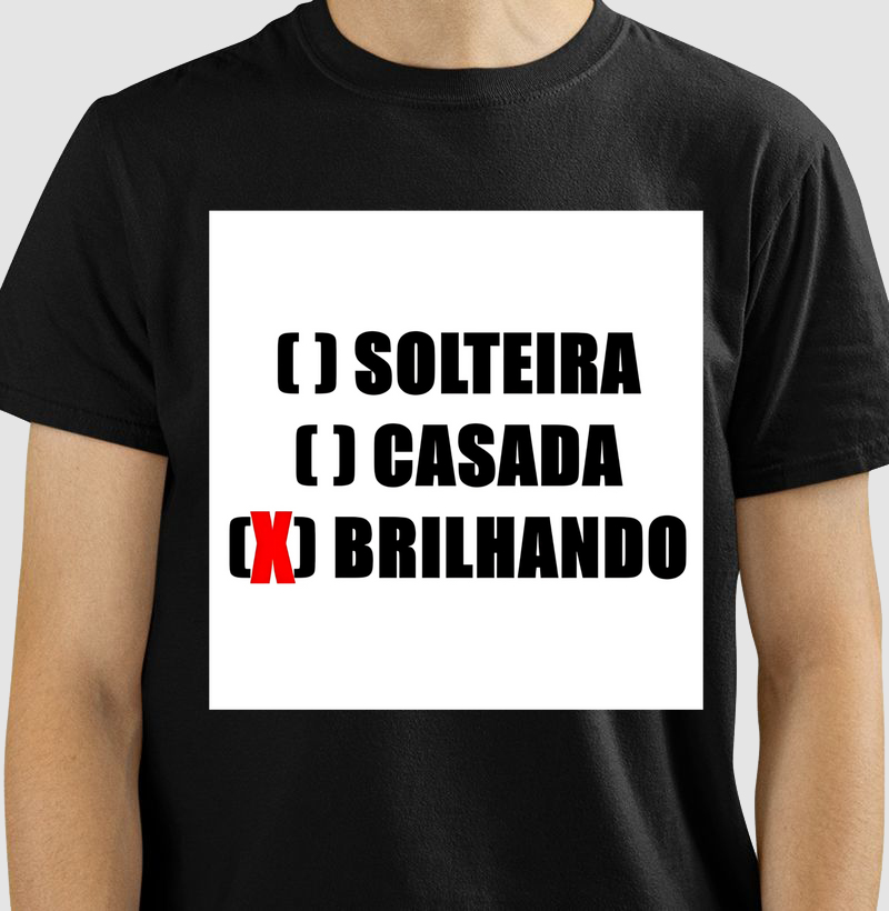 Camiseta Brilhando