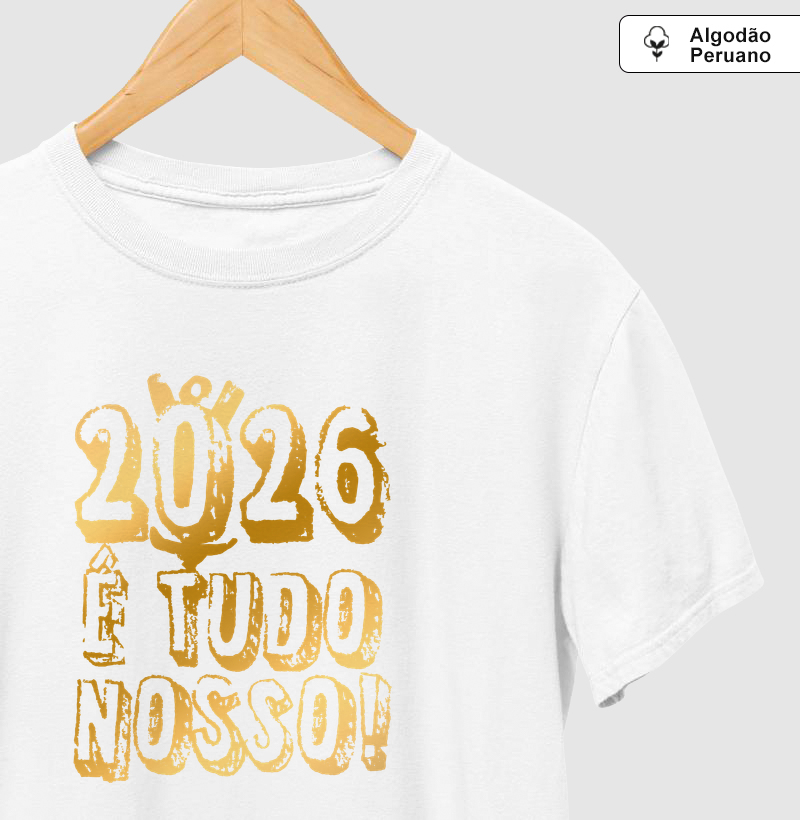2026 É Tudo Nosso!