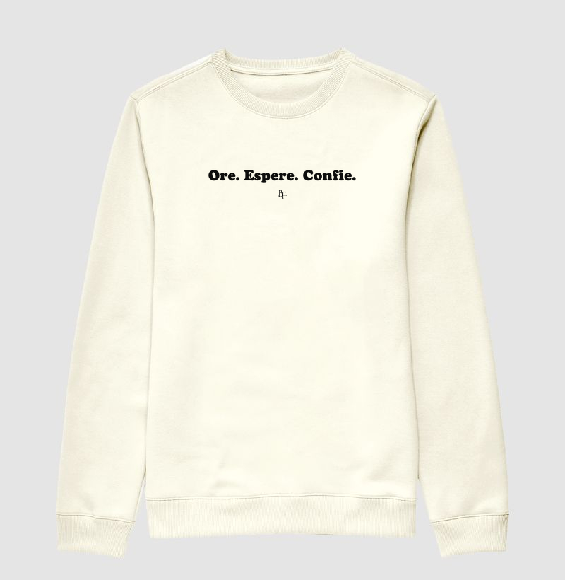 Ore. Espere. Confie.