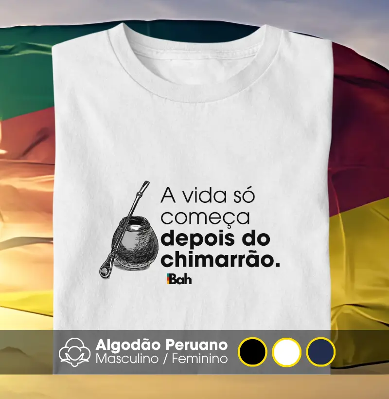 A vida começa depois do chimarrão