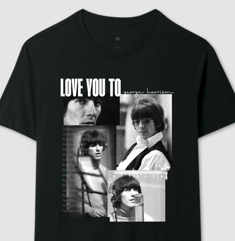 Camiseta Love You To