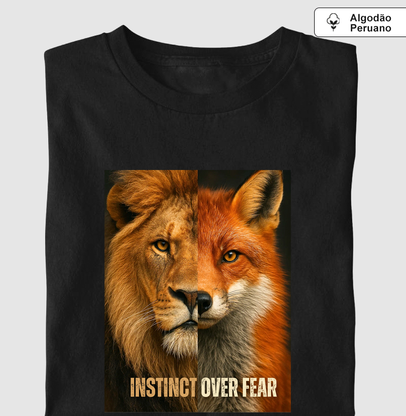 Camiseta Instinct over fear (instito acima do medo) UNISEX | Algodão Peruano