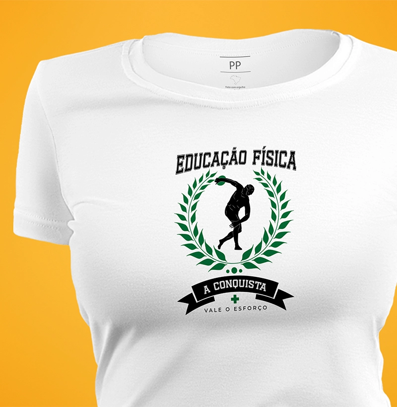 Camiseta Educação Física Conquista - feminina