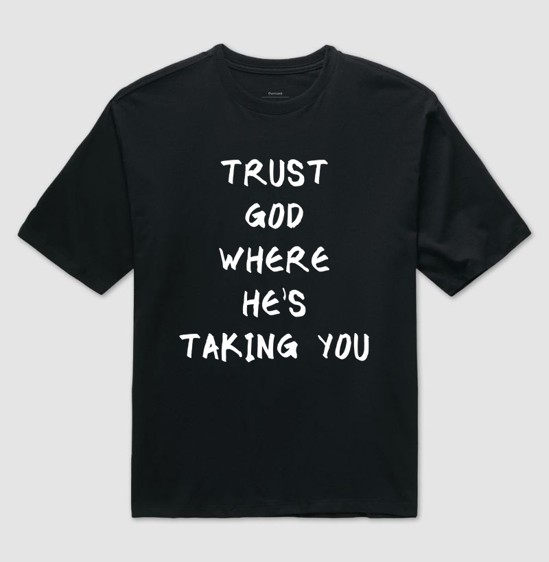 Trust god 