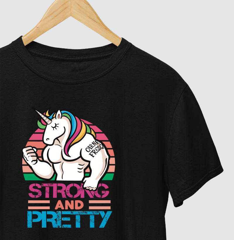 Strong and Pretty