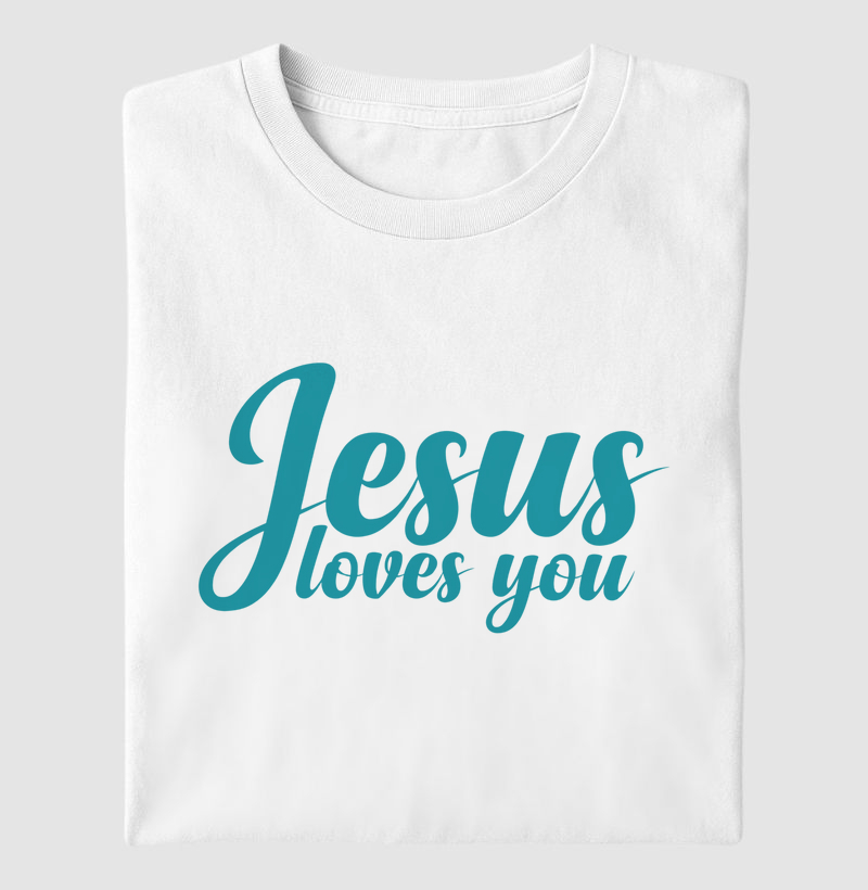 Jesus Loves You