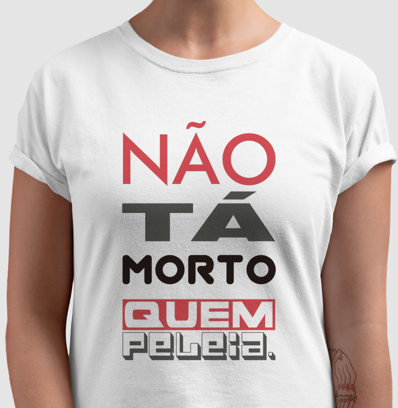 Não Tá Morto Quem Peleia