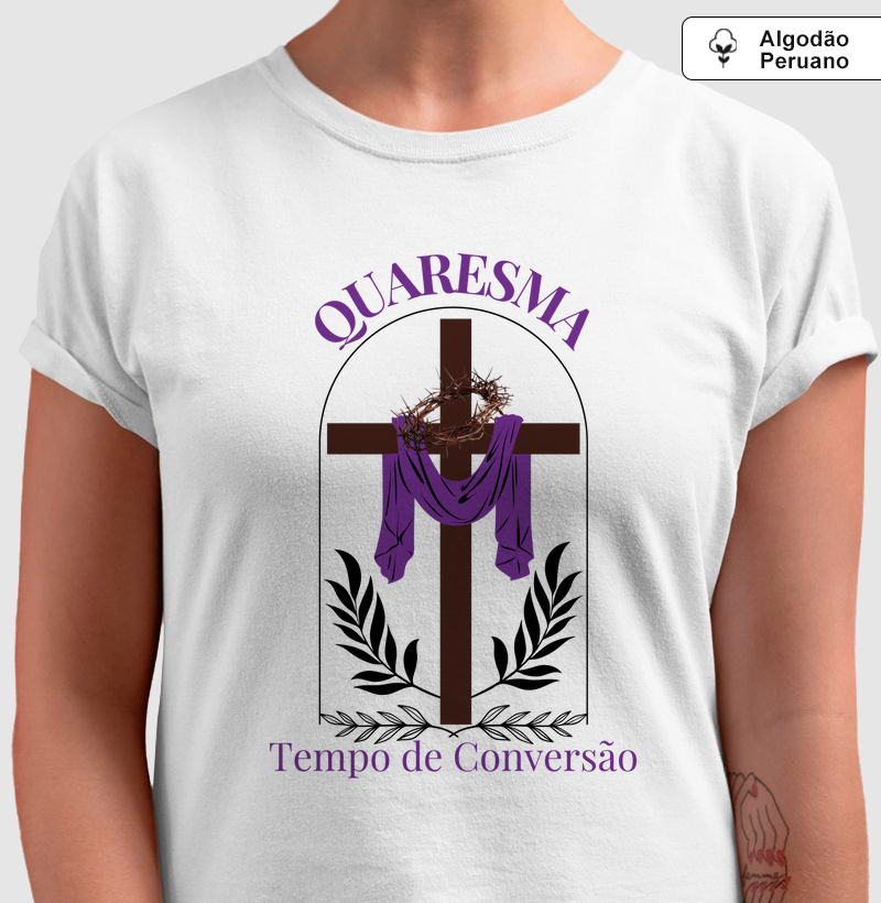 "Quaresma Tempo de Conversão"