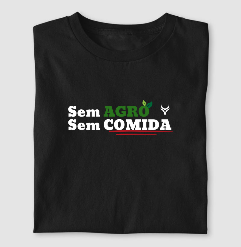 Sem agro sem comida 