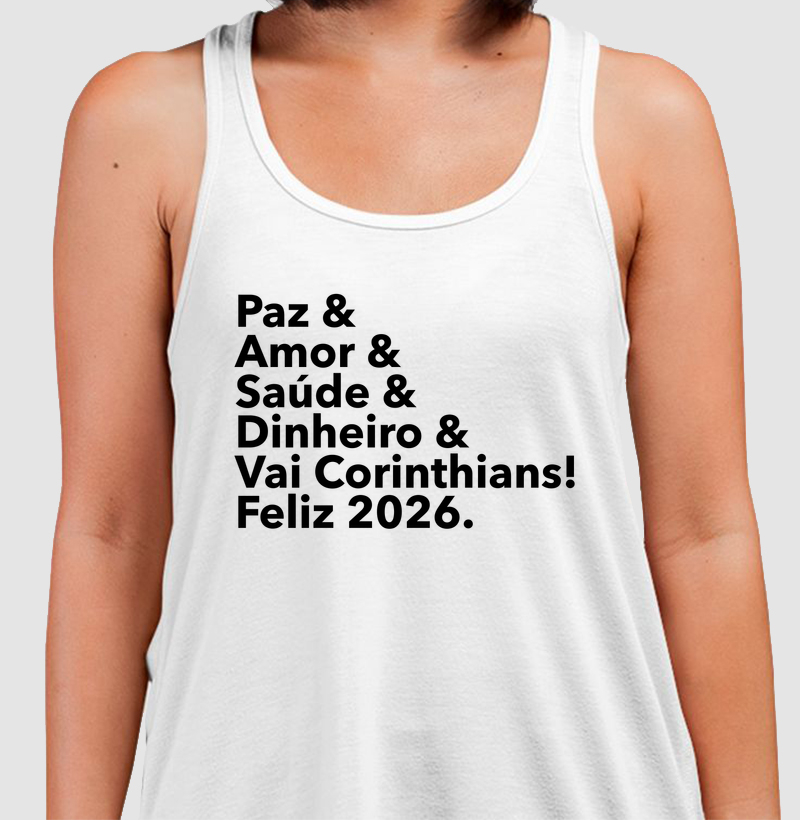 Paz, Amor, Saúde, Dinheiro & Vai Corinthians! Feliz 2026.