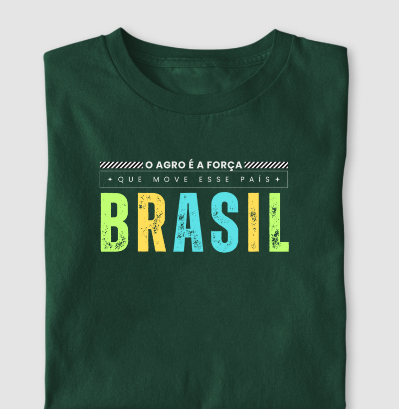 Agro é a força que move o Brasil