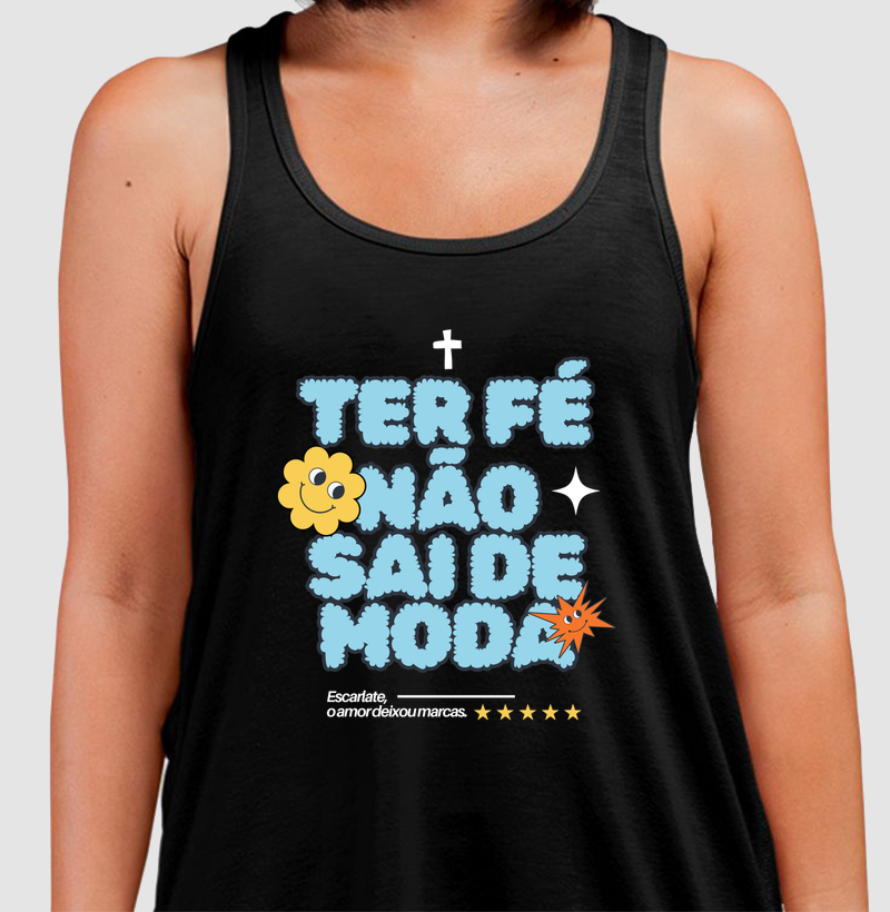 Ter Fé Não Sai de Moda