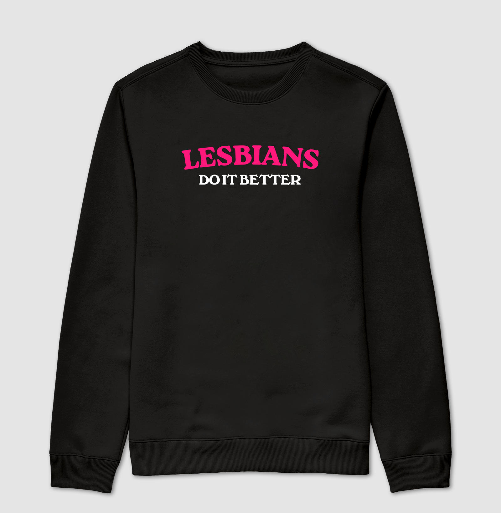 Lesbians do it Better
