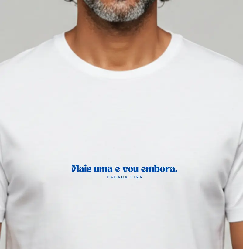 Mais uma e vou embora.