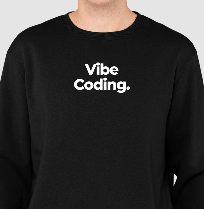 Vibe Coding.