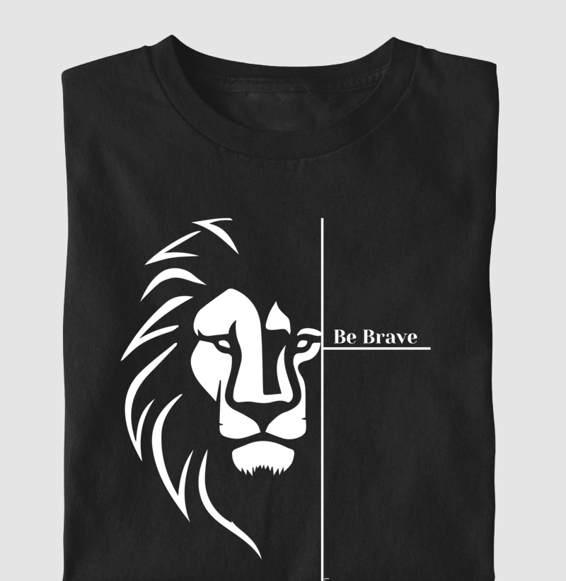 Camiseta Be Brave