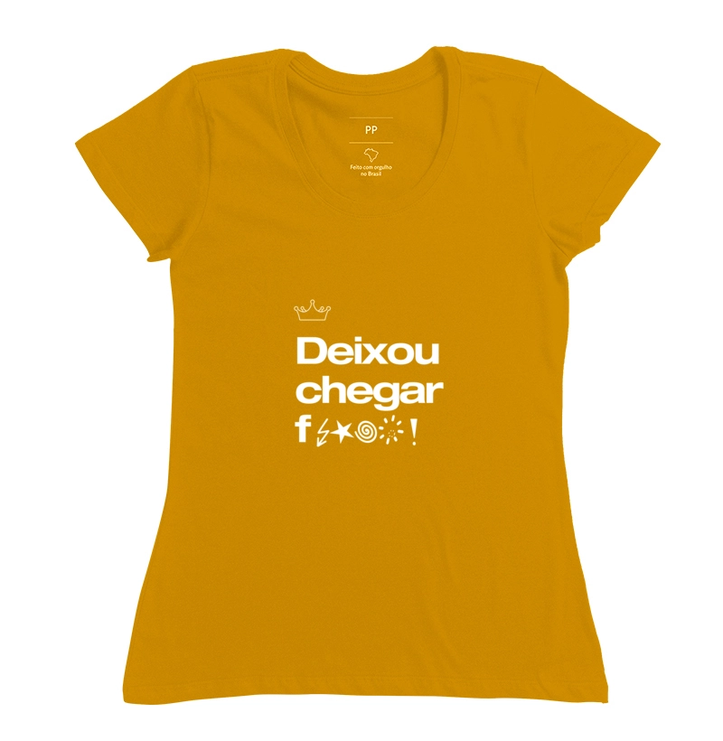 Deixou chegar