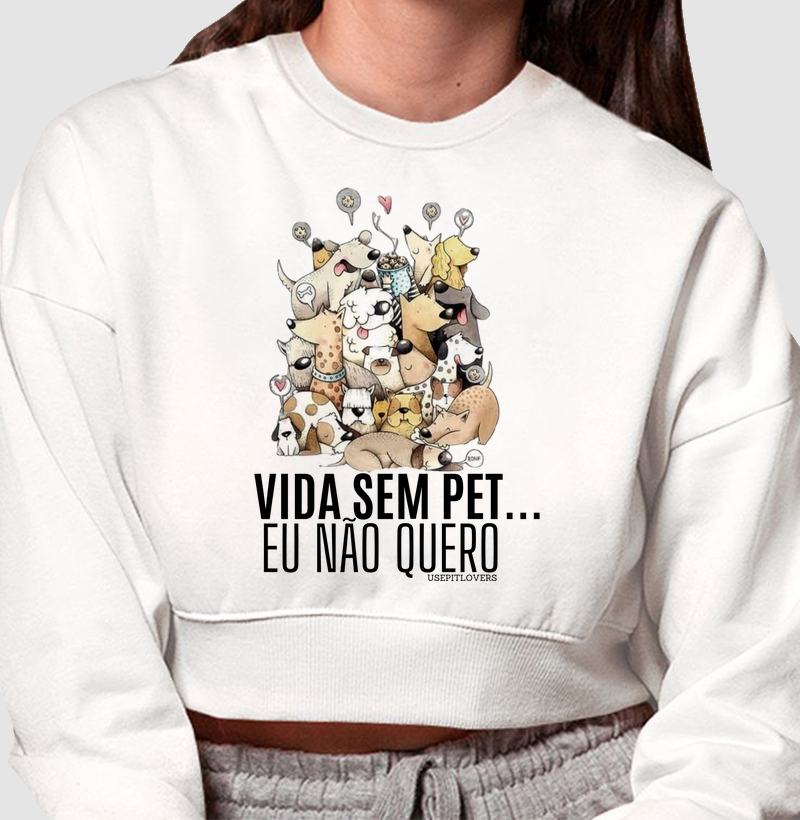 Vida sem pet... eu não quero