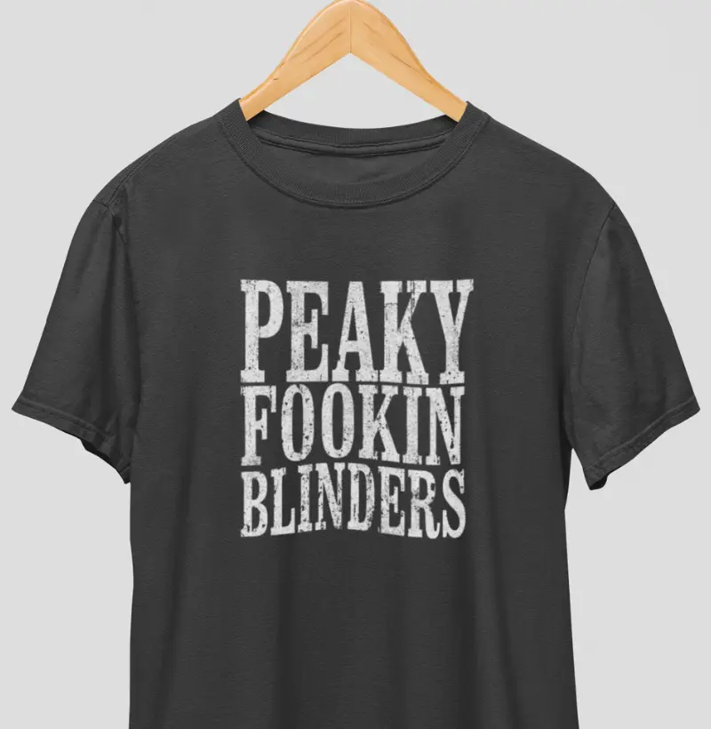 Peaky Fookin Blinders