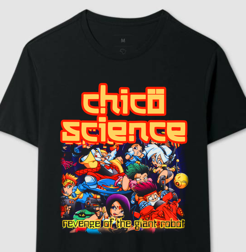 CHICO SCIENCE A REVENGE OF THE GIANT ROBOT