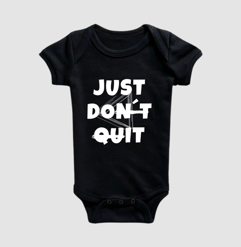 Estampa "Just Don’t Quit – Não Desista"