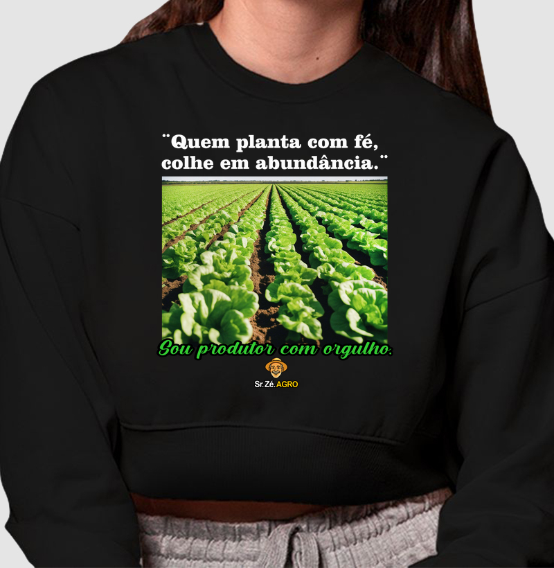 Quem Planta com Fé, colhe em Abundância. (Foto)