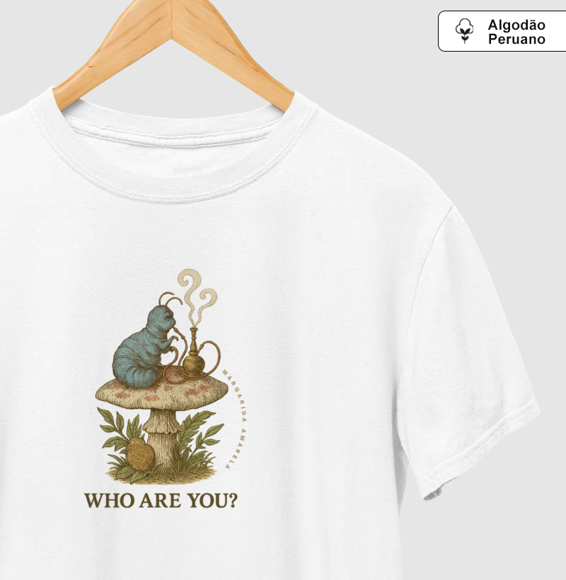 Camiseta Who Are You — Alice in Wonderland