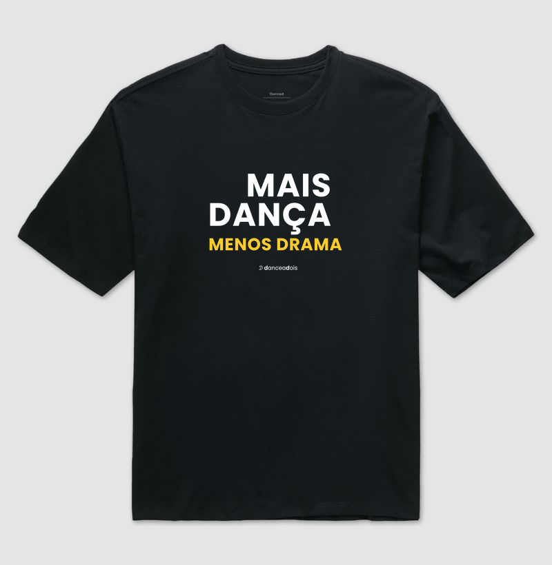 Mais Dança Menos Drama