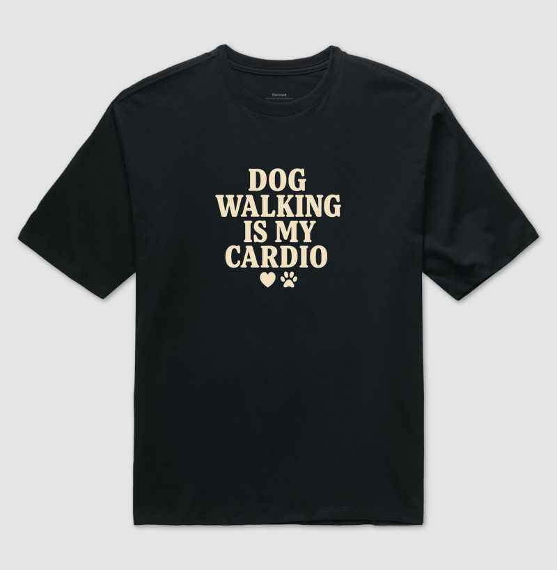 Dog Walking Is My Cardio 🐕❤️🏃‍♂️