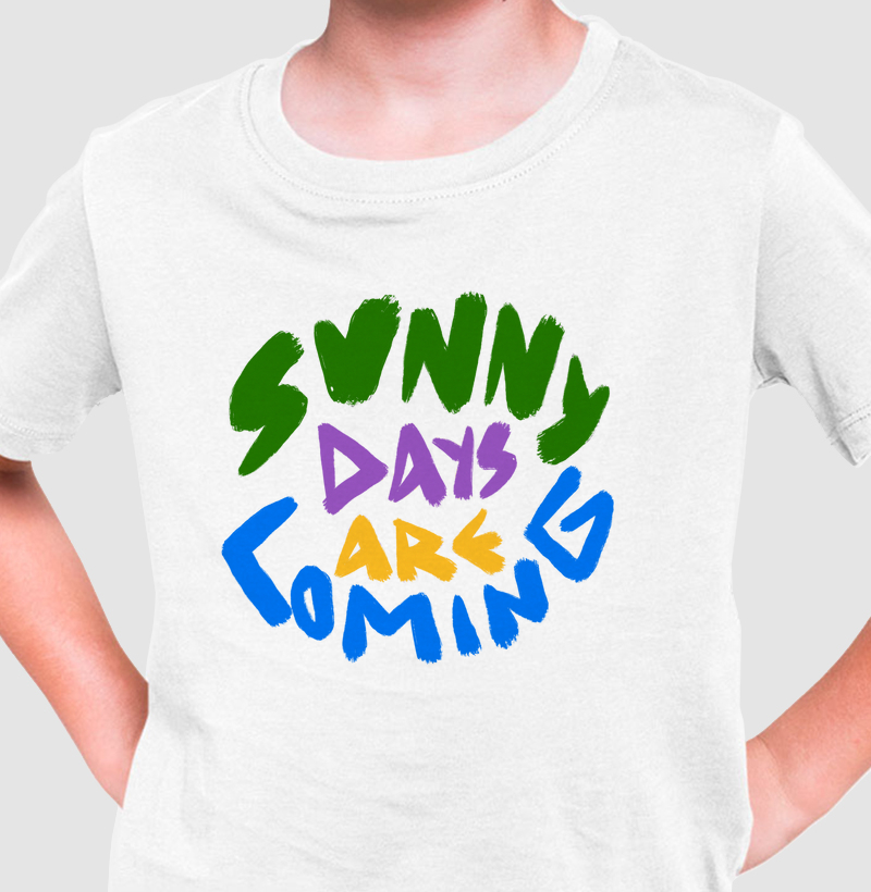 SUNNY DAYS