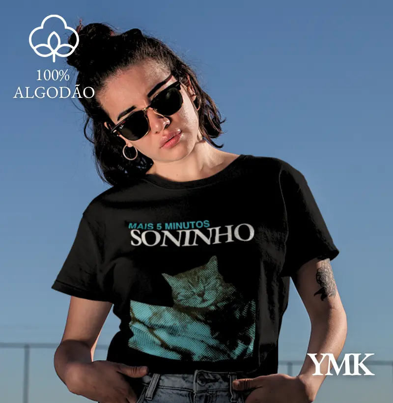 Camiseta Mais 5 Minutos... Soninho - (T-Shirt & Baby Look)