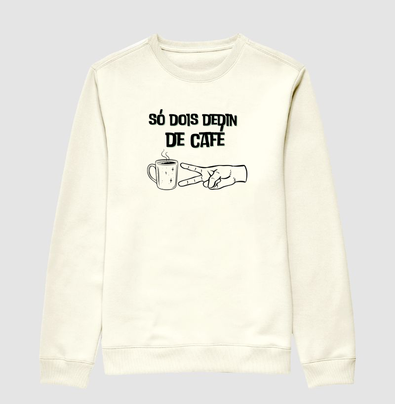 Só dois dedin  de café