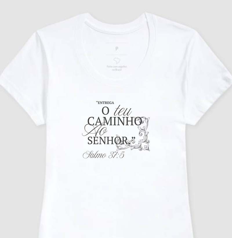 Entrega o teu caminho ao Senhor