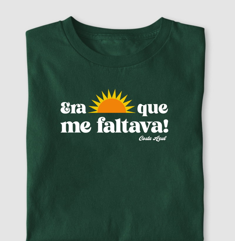 Camiseta Era sol que me faltava