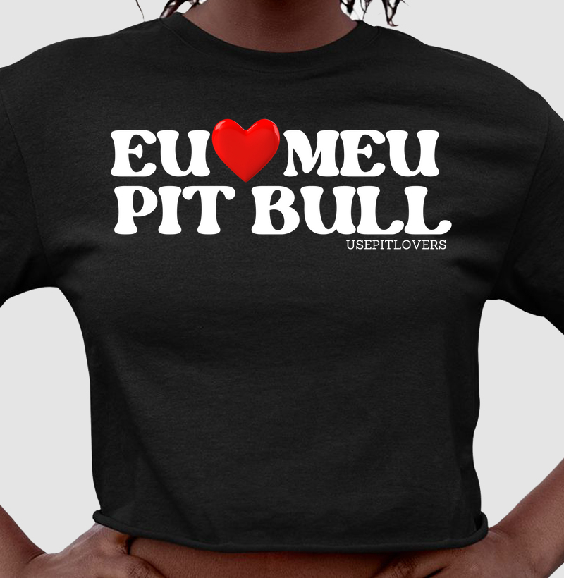 Eu amo meu pit bull