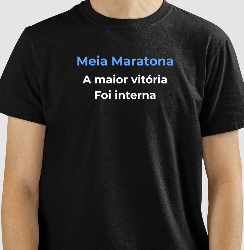 Meia Maratona - A maior vitória foi interna