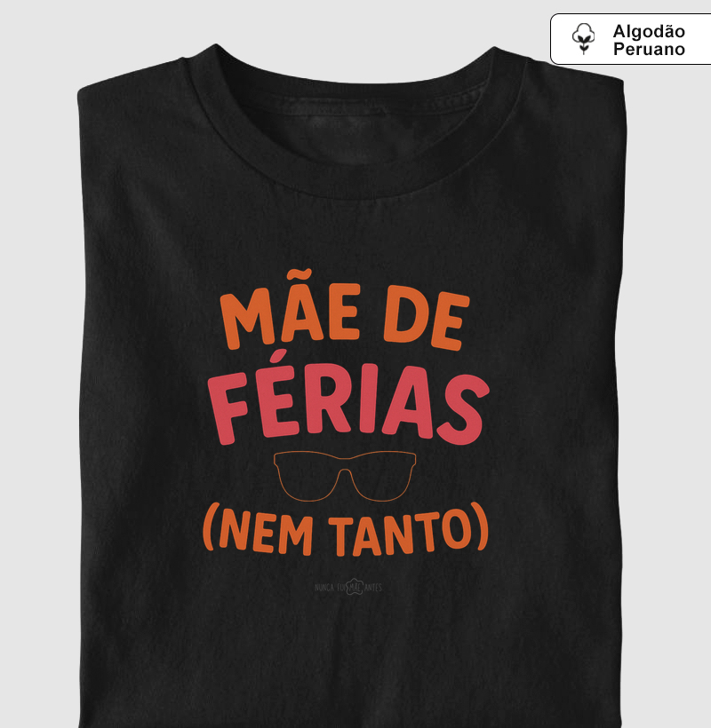 Mãe De Férias (Nem Tanto)