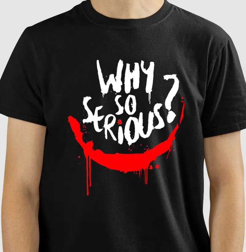 🃏 Camiseta "Why So Serious?"