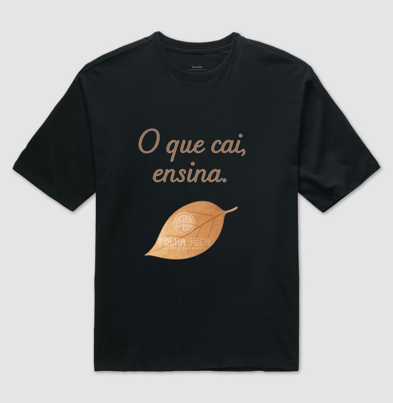 Estampa O Que Cai Ensina