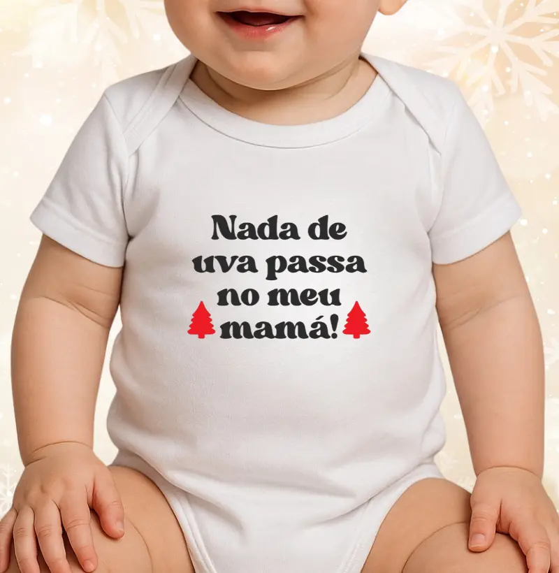 Nada de Uva Passa no Meu Mamá!